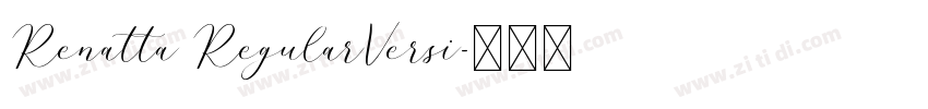Renatta RegularVersi字体转换
